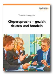 Veronika Langguth: Korpersprache gezielt deuten und handeln